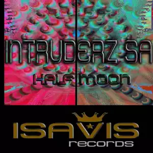Intruderz SA - Half Moon (Original Mix)